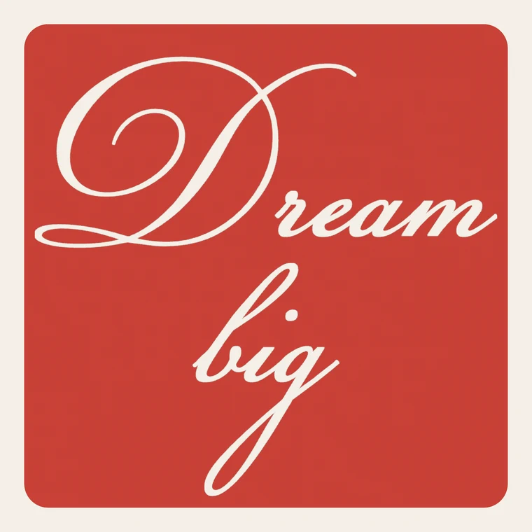 Dream Big seal
